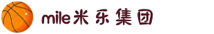 MILE米乐(集团) - MILE SPORTS